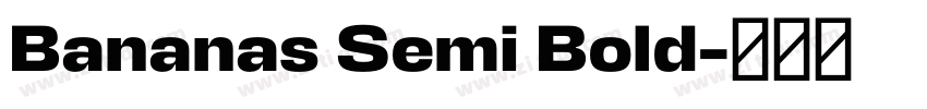 Bananas Semi Bold字体转换 Bananas Semi Bold字体转换